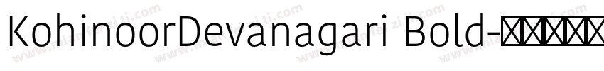 KohinoorDevanagari Bold字体转换